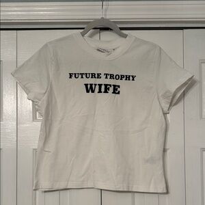 Women's White Graphic Tee - Future Trophy Wife